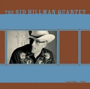 The Sid Hillman Quartet Volume Two LP
